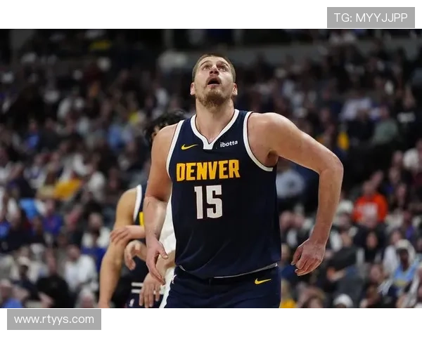 约基奇再送华丽三双助掘金力克森林狼巅峰对决全场统治表现亮眼胜